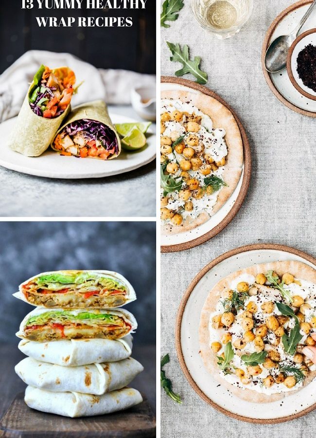 13 YUMMY HEALTHY WRAP RECIPES